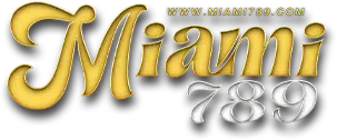 MIAMI789 ทางเข้าเว็บตรง สมัครง่าย ฝากถอนออโต้
